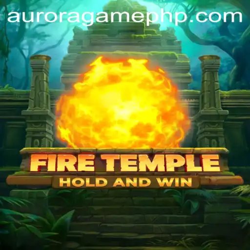 Exploring the Mysteries of FireTemple: The Latest Aurora Game Phenomenon