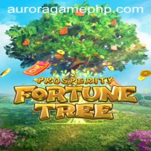 Discover the Enchanting World of ProsperityFortuneTree in Aurora Game