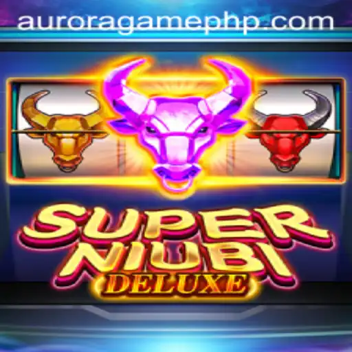 SuperNiubiDeluxe: The Ultimate Aurora Game Experience
